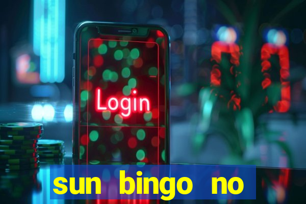 sun bingo no deposit bonus