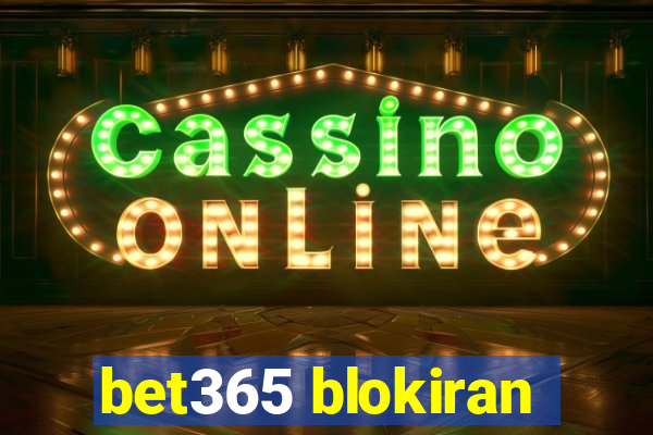 bet365 blokiran