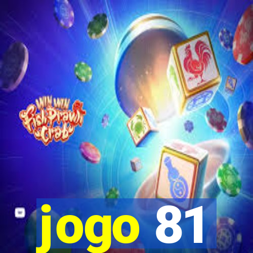 jogo 81