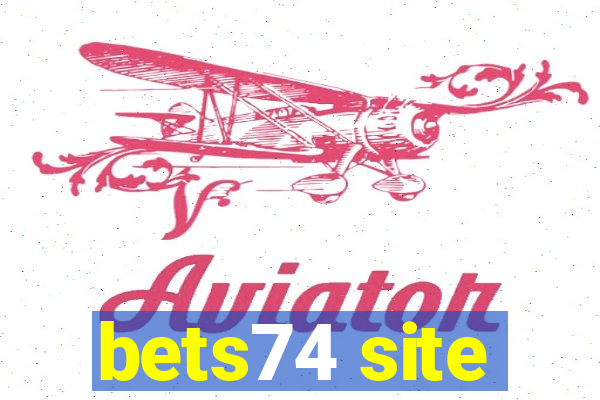 bets74 site