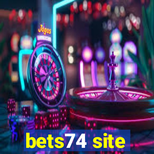 bets74 site