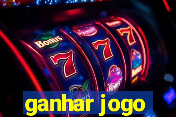 ganhar jogo