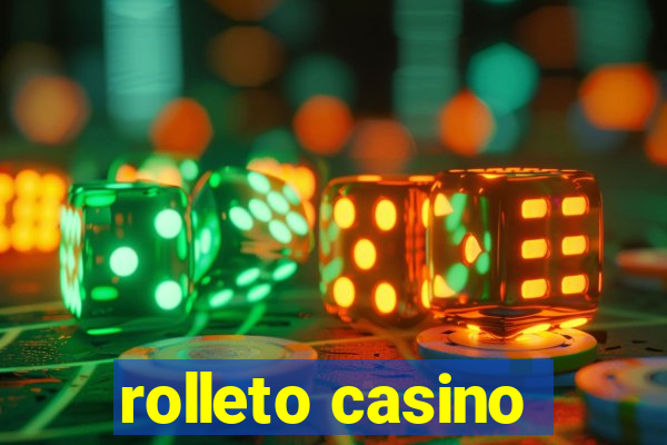 rolleto casino