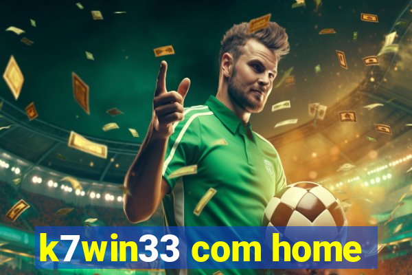 k7win33 com home