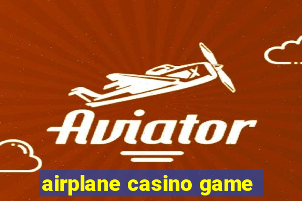 airplane casino game