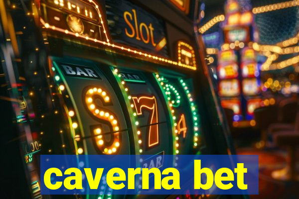 caverna bet