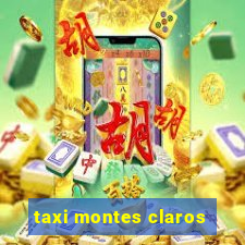 taxi montes claros