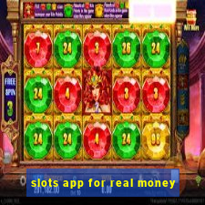 slots app for real money