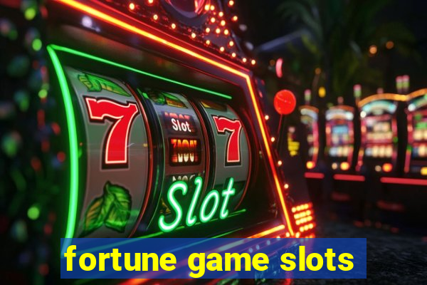 fortune game slots