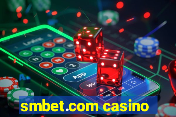 smbet.com casino