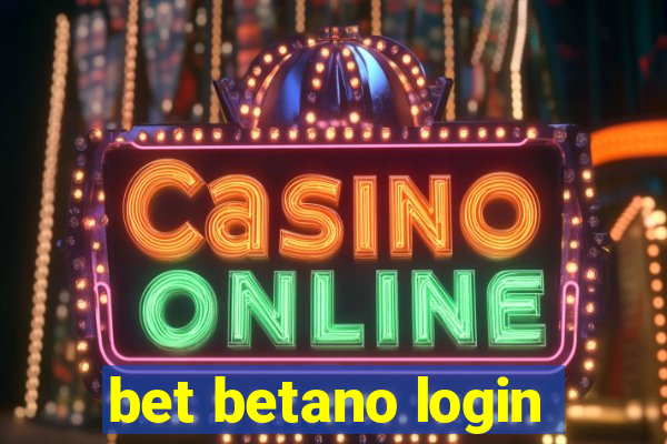 bet betano login