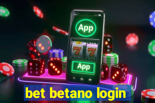 bet betano login