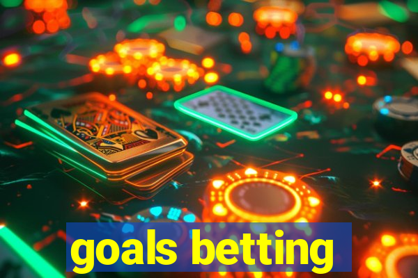 goals betting