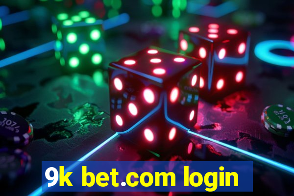 9k bet.com login