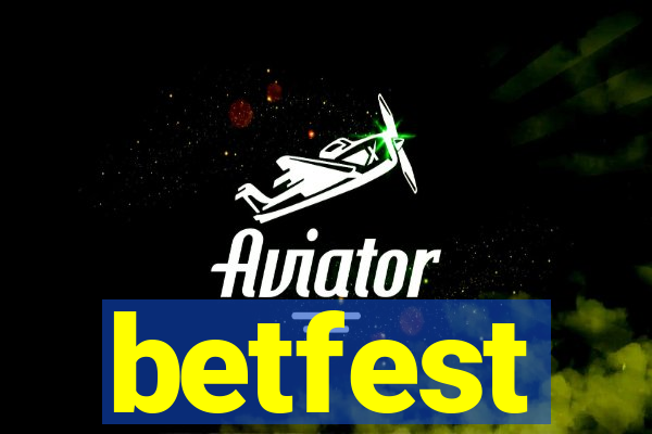 betfest