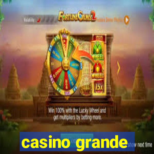 casino grande