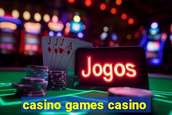 casino games casino