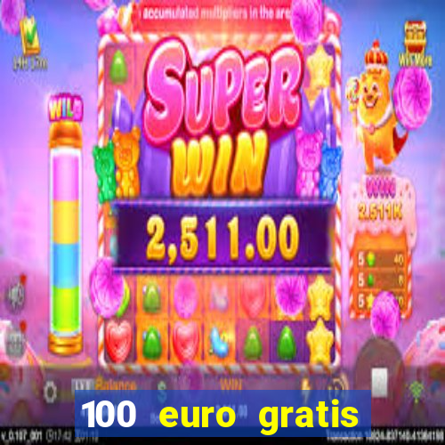 100 euro gratis online casino