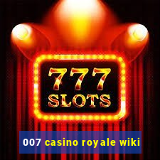 007 casino royale wiki