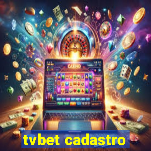 tvbet cadastro