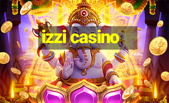 izzi casino