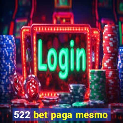 522 bet paga mesmo