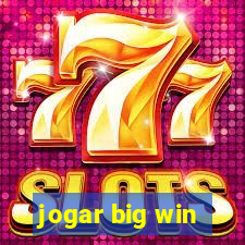 jogar big win