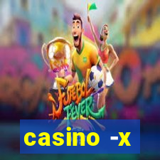 casino -x