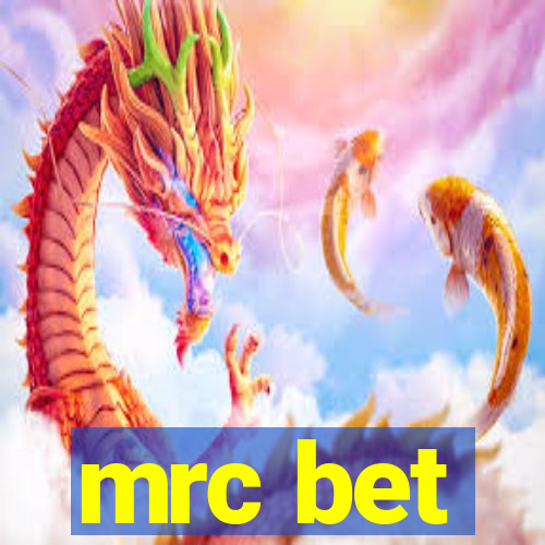 mrc bet