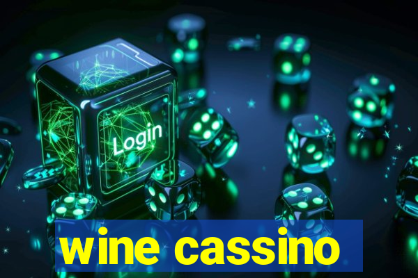 wine cassino