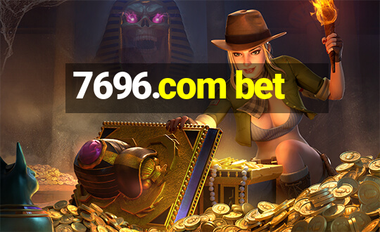 7696.com bet