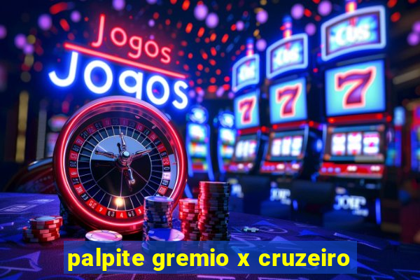 palpite gremio x cruzeiro