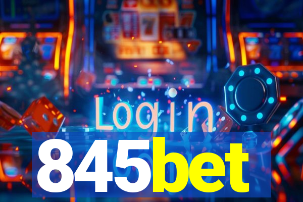 845bet