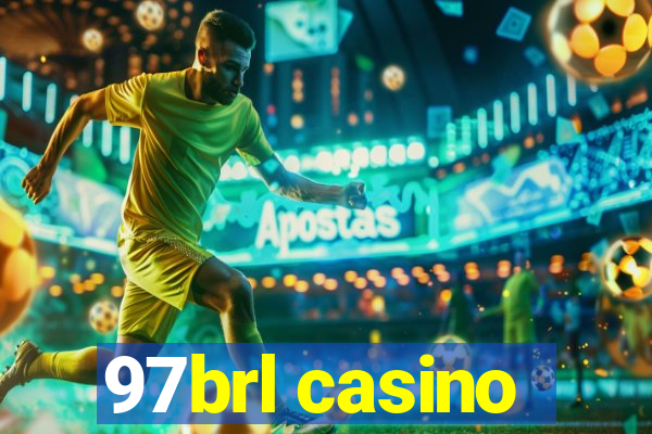 97brl casino