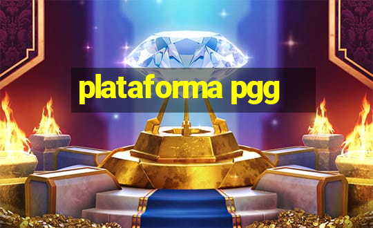 plataforma pgg