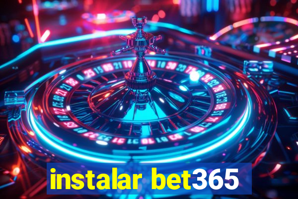 instalar bet365