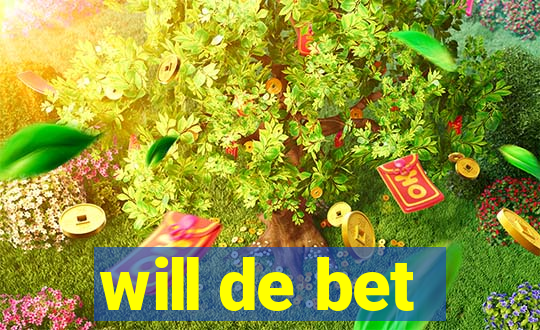 will de bet