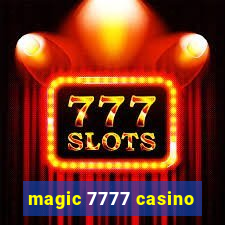 magic 7777 casino