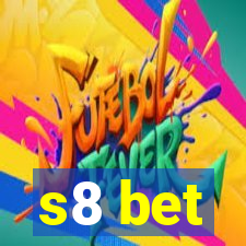 s8 bet