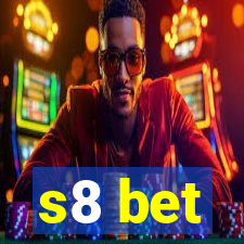 s8 bet