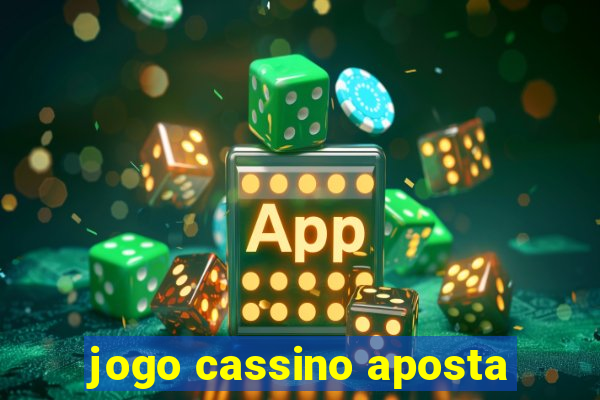 jogo cassino aposta