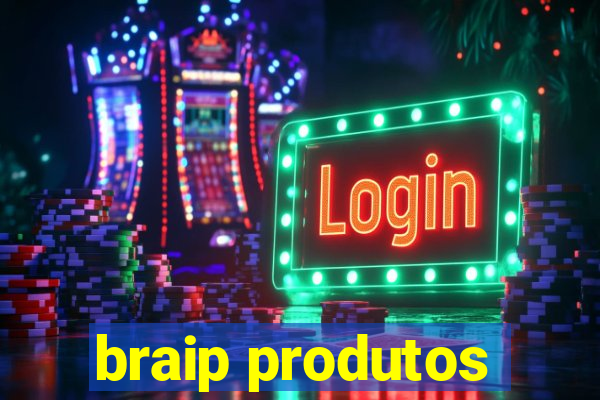 braip produtos