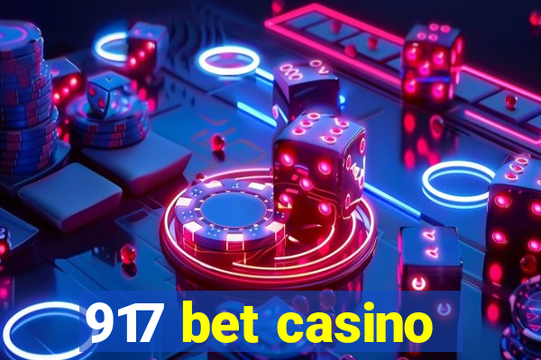 917 bet casino