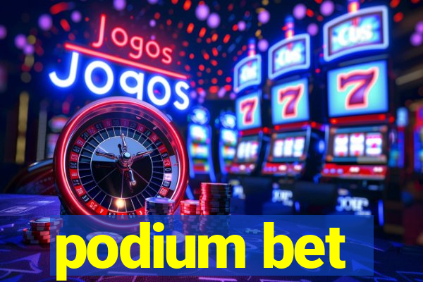 podium bet