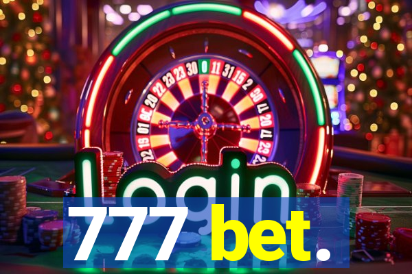 777 bet.