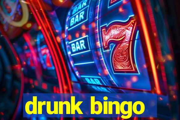 drunk bingo