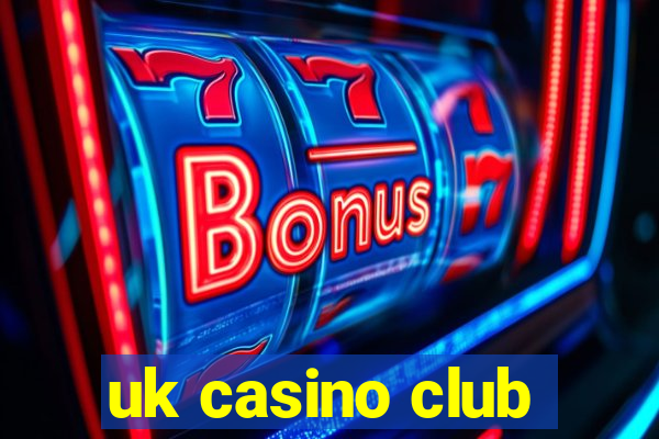 uk casino club