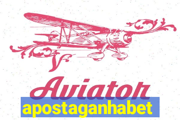 apostaganhabet