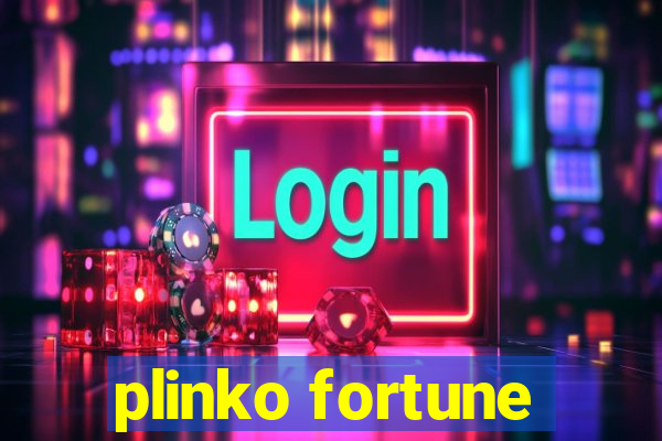 plinko fortune