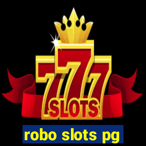 robo slots pg